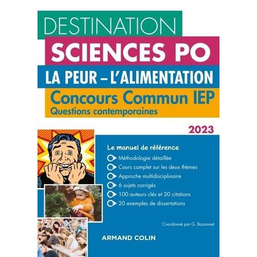Destination Sciences Po Questions Contemporaines - Concours Commun Iep La Peur - L'alimentation    Format Grand Format 