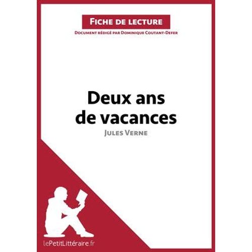 Deux Ans De Vacances De Jules Verne (Fiche De Lecture)  
