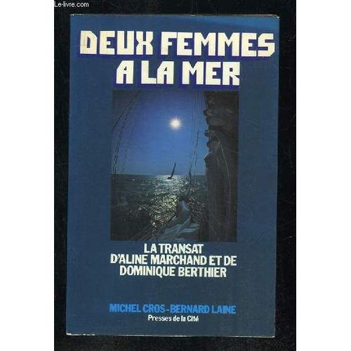 Deux Femmes A La Mer.   de CROS MICHEL ET LAINE BERNARD.