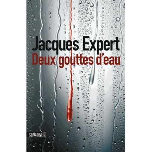 Deux Gouttes D'eau   de jacques expert  Format Beau livre 
