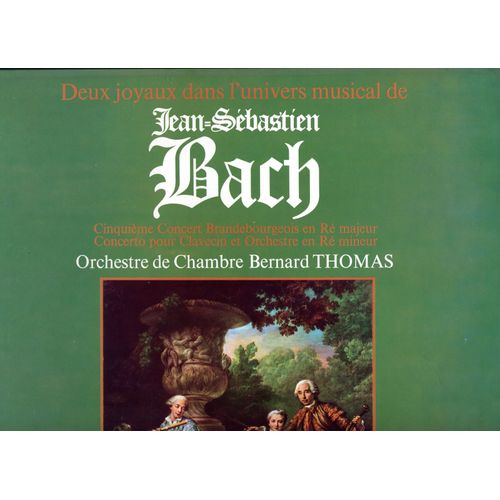 Deux Joyaux Dans L'univers Musical De Jean-Sbastien Bach - Jacques-Charles Durand