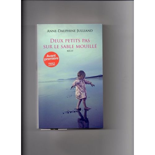 Deux petits pas sur le sable mouillé Littérature Rakuten
