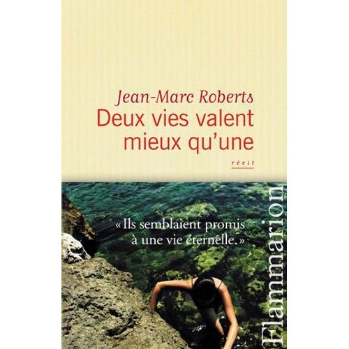Deux Vies Valent Mieux Qu'une  