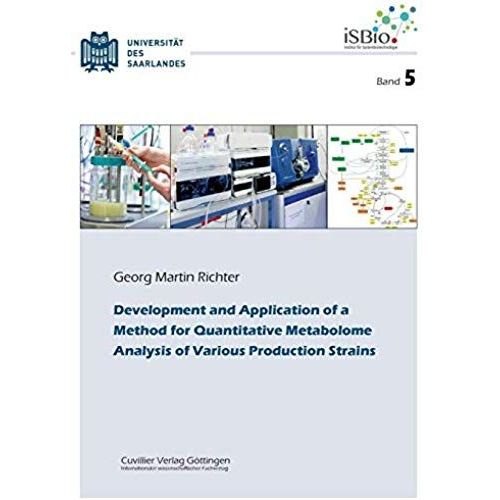 Development And Application Of A Method For Quantitative Metabolome Analysis Of Various Produc-Tion Strains    Format Broch 