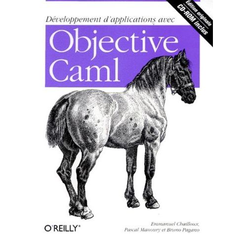 Developpement D'applications Avec Objective Caml - Avec Cd-Rom    Format Broch 