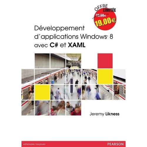 Dveloppement D'applications Windows 8 Avec C# Et Xaml    Format Broch 