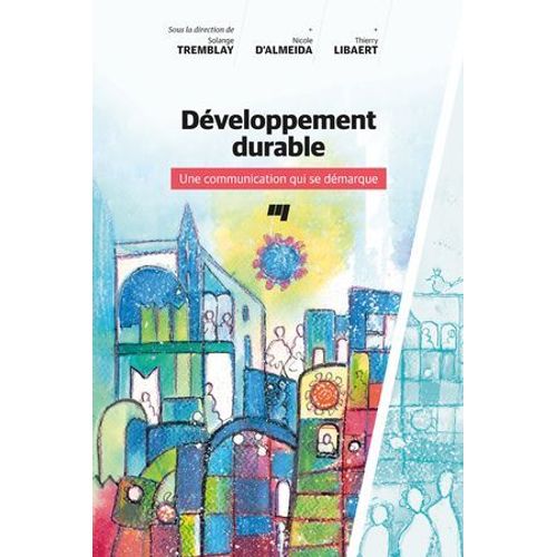 Dveloppement Durable - Une Communication Qui Se Dmarque  
