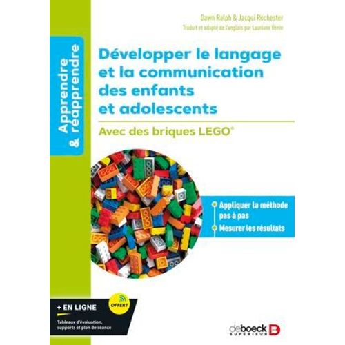 Dvelopper Le Langage Et La Communication Des Enfants Et Adolescents - Avec Des Briques Lego  