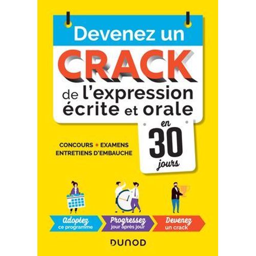 Devenez Un Crack De L'expression crite Et Orale En 30 Jours  