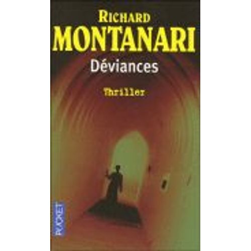 Dviances   de Richard Montanari  Format Poche 