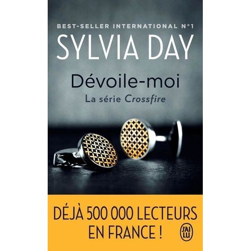 Crossfire - Tome 1 - Dvoile-Moi   de Day Sylvia  Format Poche 