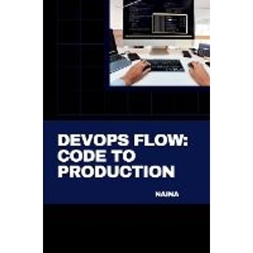 Devops Flow: Code To Production    Format Broch 