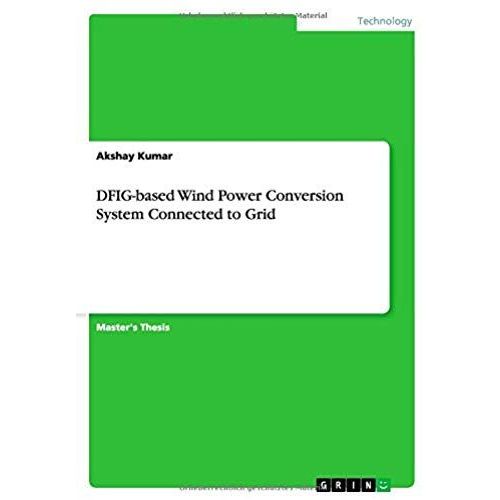 Dfig-Based Wind Power Conversion System Connected To Grid    Format Broch 