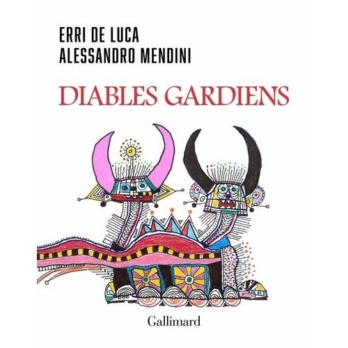 Diables Gardiens    Format Beau livre 