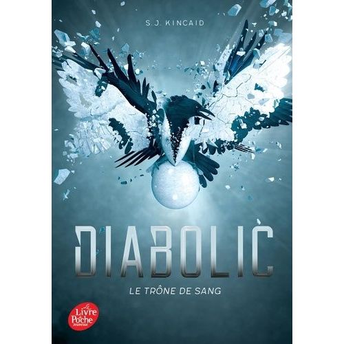 Diabolic - Tome 2 - Le Trne De Sang    Format Poche 