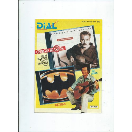 Dial Magazine 01/11/1989 Georges Brassens, Joe Dassin, Michel Fugain, Simple Minds, Dorothe, Mylne Farmer, Patricia Kaas, Claude Franois, Bachelet, Renaud, Duteil, Balavoine, Julien Clerc 913