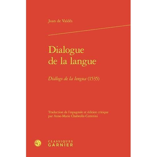 Dialogue De La Langue    Format Grand Format 