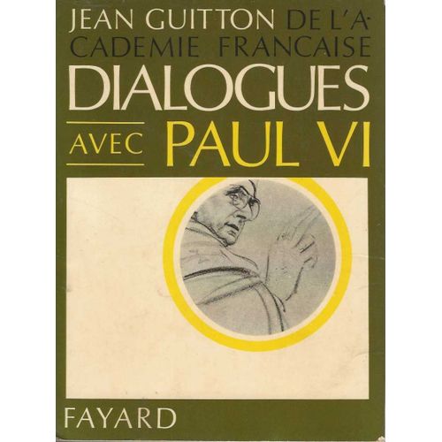 Dialogues Avec Paul Vi   de Jean Guitton 