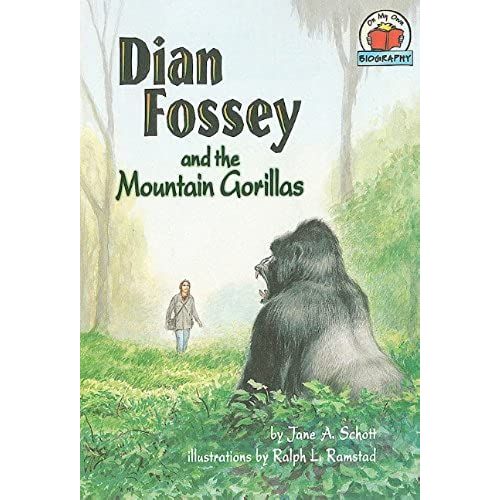 Dian Fossey And The Mountain Gorillas (On My Own Biographies)   de Ramstad, Ralph L.  Format Broch 