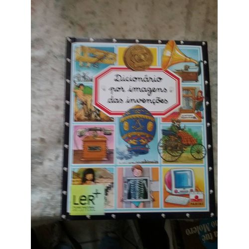 Dicionario Por Imagens Das Invencoes   
