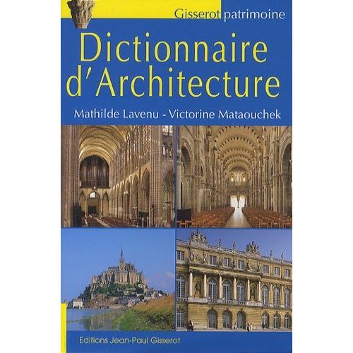 Dictionnaire D'architecture    Format Broch 