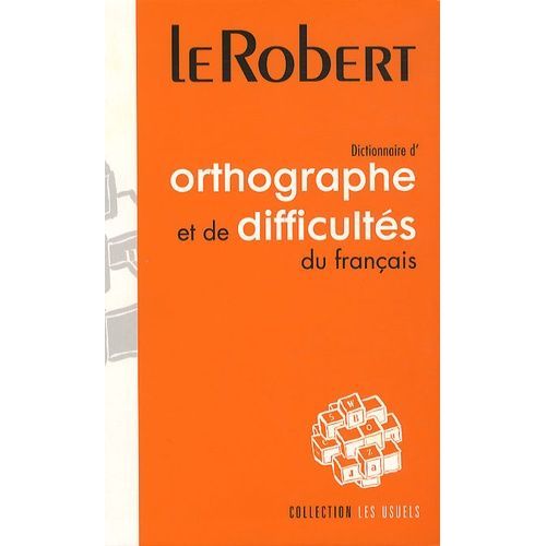 Dictionnaire D'orthographe Et De Difficults Du Franais   de Trouillez Grard  Format Reli 