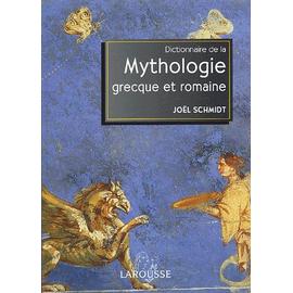 Dictionnaire De La Mythologie Grecque Et Romaine Rakuten