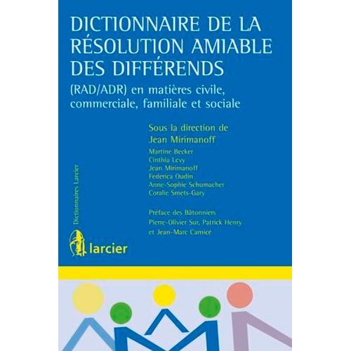 Dictionnaire De La Rsolution Amiable Des Diffrends  