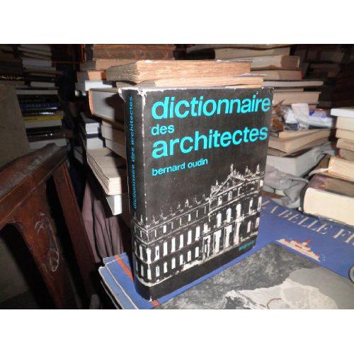 Dictionnaire Des Architectes   de Collectif  Format Broch 