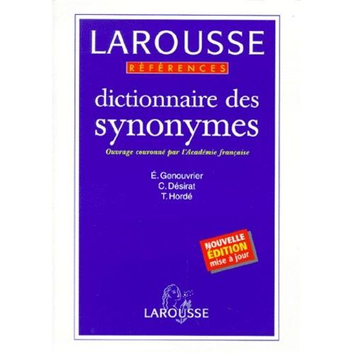 Dictionnaire Des Synonymes - Edition 1999   de Dsirat Claude  Format Broch 