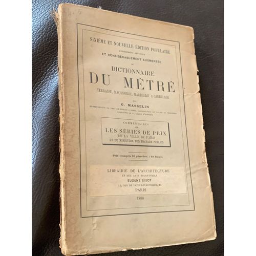 Dictionnaire Du Metr Terrasse Maonnerie Marbrerie Carrelage. 1890. O Masselin.    