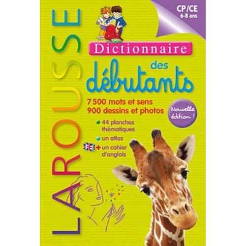 Dictionnaire Larousse Des Dbutants - 6-8 Ans, Cp/Ce   de Rein-Nikolaev Nicole  Format Reli 