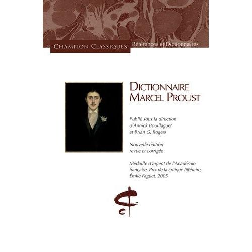 Dictionnaire Marcel Proust    Format Broch 