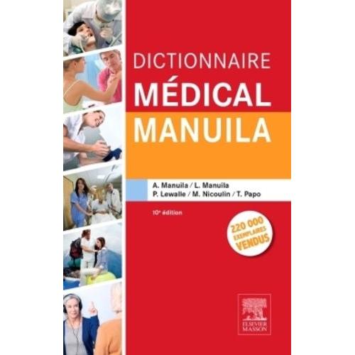 Dictionnaire Mdical Manuila   de Manuila Alexandre  Format Broch 