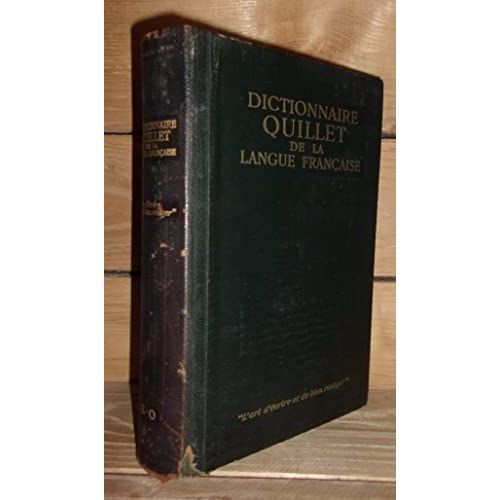 Dictionnaire Quillet De La Langue Francaise - E-O : Dictionnaire Mthodique Et Pratique Rdig Sous La Direction De Raoul Mortier   de Collectif (Raoul Mortier)  Format Cuir 