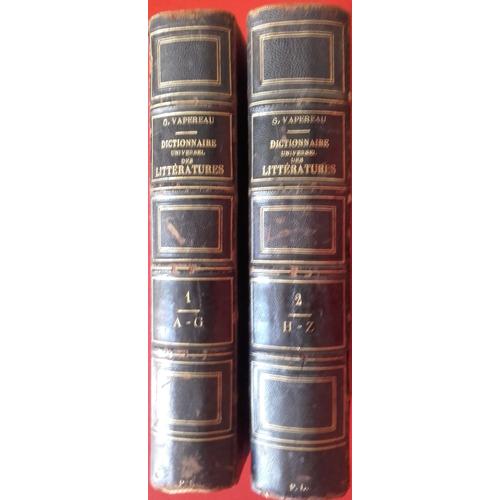 Dictionnaire Universel Des Littratures 2 Vol.   de G. VAPEREAU  Format Reli 