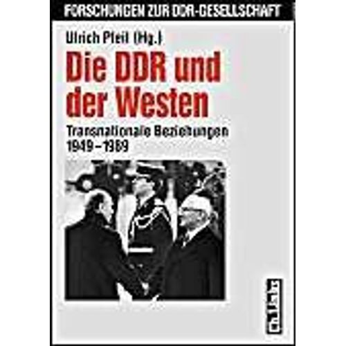 Die Ddr Und Der Westen   de Ulrich Pfeil  Format Broch 
