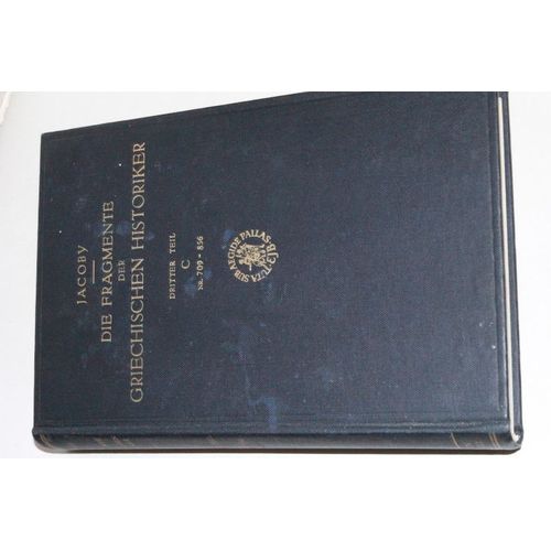 Die Fragmente Der Griechischen Historiker. (F Gr Hist) C Nr 709-856   de FELIX JACOBY 