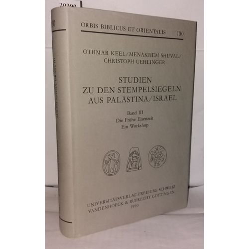 Die Fruhe Eisenzeit. Ein Workshop (Orbis Biblicus Et Orientalis)    Format Broch 