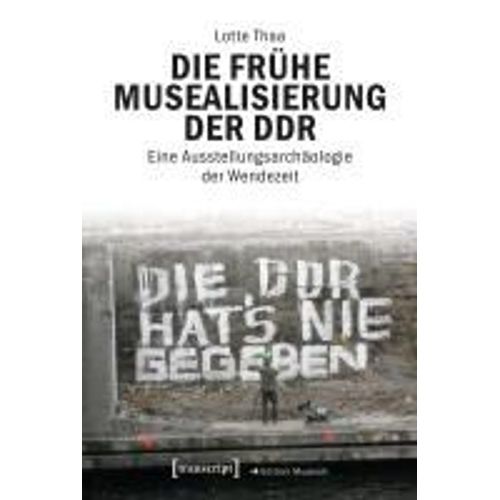 Die Frhe Musealisierung Der Ddr    Format Broch 