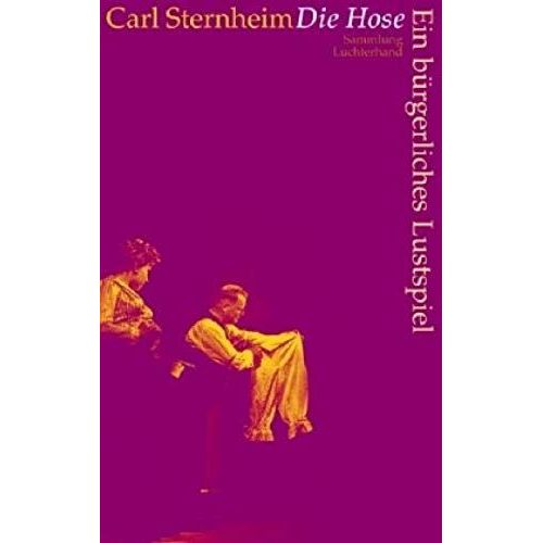 Die Hose   de carl sternheim 