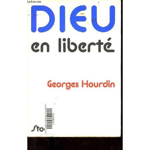 Dieu En Libert.   de georges hourdin 