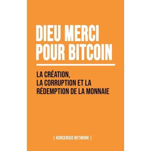 Dieu Merci Pour Bitcoin  