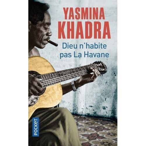 Dieu N'habite Pas La Havane    Format Poche 