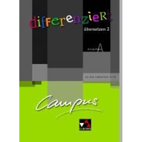 Campus A. Palette Differenziert bersetzen 2    Format Broch 
