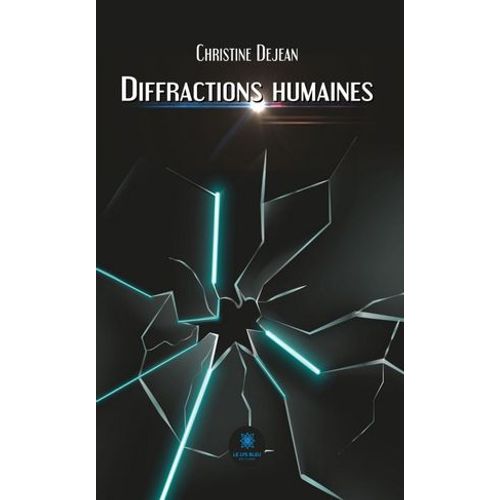 Diffractions Humaines  