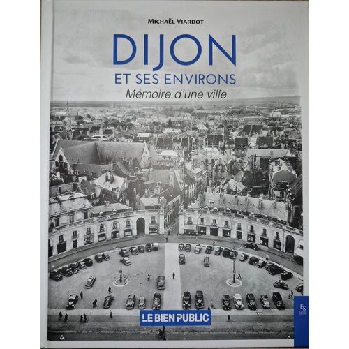 Dijon Et Ses Environs   