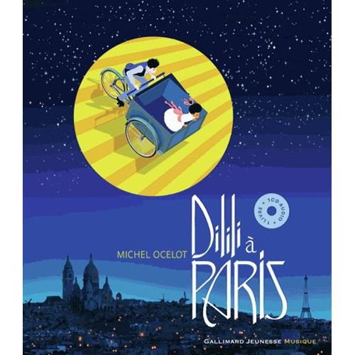 Dilili  Paris - (1cd Audio) - Michel Ocelot