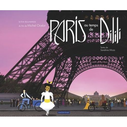 Paris Au Temps De Dilili   de Ocelot Michel  Format Album 