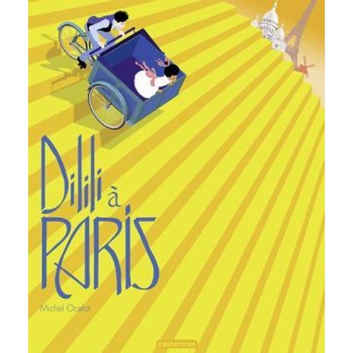 Dilili  Paris - Le Petit Album Du Film  